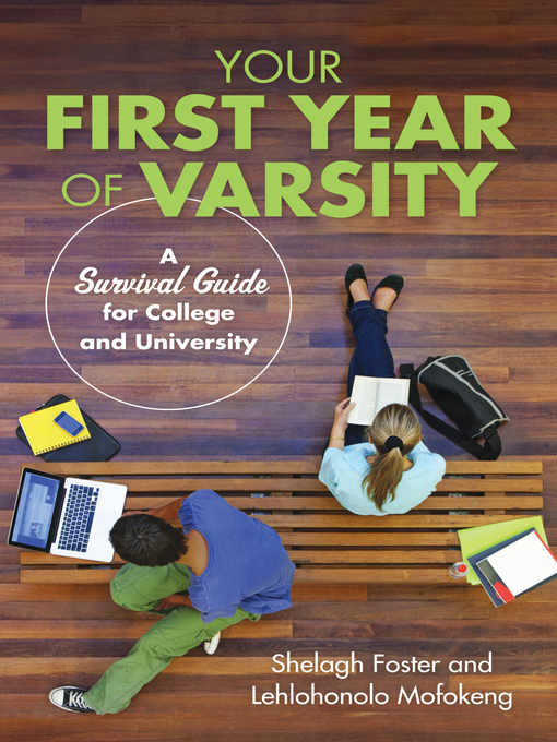 Title details for Your First Year of Varsity by Shelagh Foster - Available